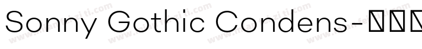 Sonny Gothic Condens字体转换